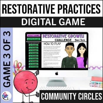 COMMUNITY CIRCLE QUESTIONS DIGITAL GAME 3 Restorative Practices SEL