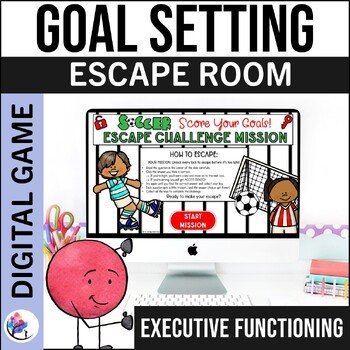 STUDENT SMART GOAL SETTING - ACADEMIC DIGITAL ESCAPE ROOMS SEL Middle School