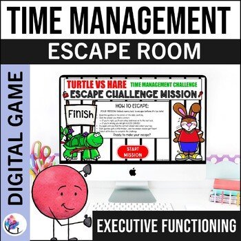 TIME MANAGEMENT ACTIVITIES - ACADEMIC DIGITAL ESCAPE ROOMS SEL Middle School