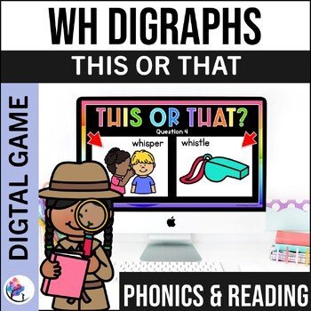 DIGRAPHS GAME - WH WORDS - Speech Therapy Activities Articulation Phonics Vocab