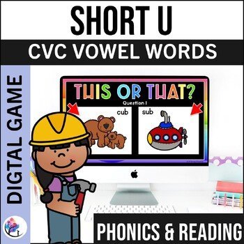 CVC Short u - Short Vowels Phonics Activities - CVC Words - No Prep Game Reading