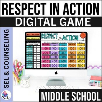 RESPECT ACTIVITES LESSON Digital Game Respect SEL Small Group Activities MIDDLE