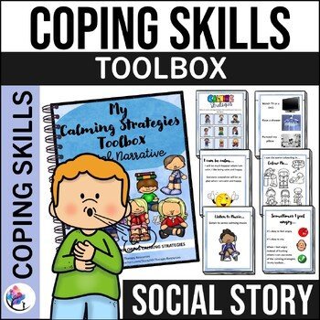 My Calming Strategies Toolbox Social Narrative - Emotion Regulation