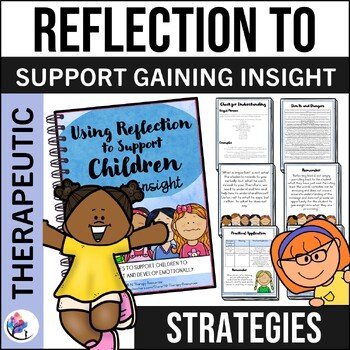Supporting Children to Gain Insight (through reflection) - Autism, ABA