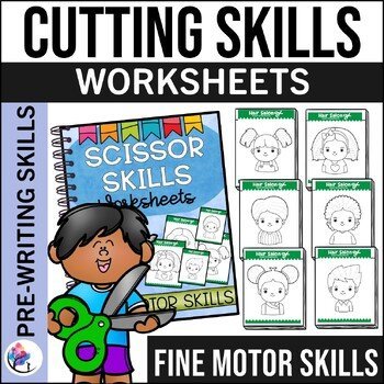 FINE MOTOR SKILLS Scissor Skills Cutting Skills Worksheets Occupational Therapy