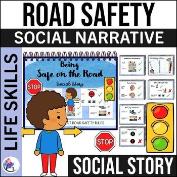 Being Safe on the Road Social Narrative - Autism  ABA Life Skills SPED