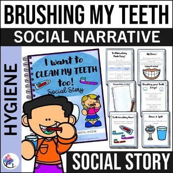 I want to Brush My Teeth Too! - Toothbrushing Dental Hygiene - Social Narrative