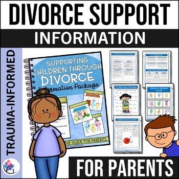 DIVORCE / SEPARATION - Family Changes Information Support Package for Parents