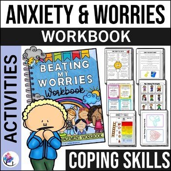 ANXIETY WORKSHEETS ACTIVITIES Stress Management Coping Skills Workbook Worries