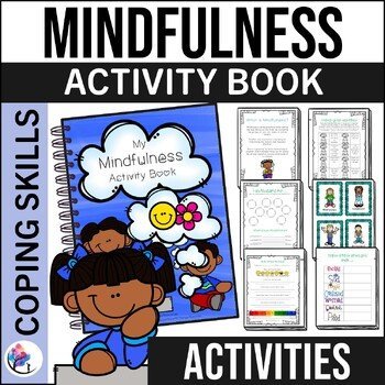 MY MINDFULNESS ACTIVITIES BOOK  - Growth Mindset, journal, activities, posters