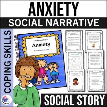 My Book about Anxiety (editable)  - Social Narrative Worksheets Activities