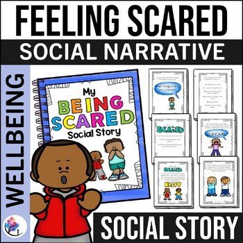 My Being Scared Social Narrative - Autism, Special Education, Emotions, Feelings