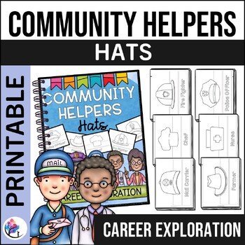 Community Helpers Hats - Career Exploration - School Counseling Lesson
