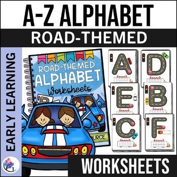 ALPHABET WORKSHEETS - Road Themed - Occupational Therapy Resource