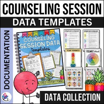 SCHOOL COUNSELING FORMS Back to School Documentation Data Reports - Case Notes