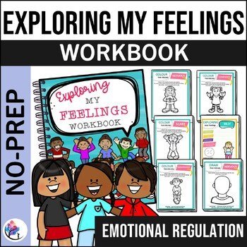 EXPLORING MY FEELINGS Workbook - 74 pages - Social Emotional, Growth Mindset