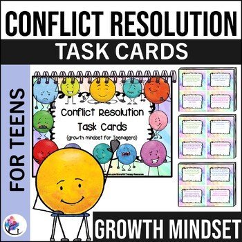 Conflict Resolution Task Cards - social skill and growth mindset for teenagers