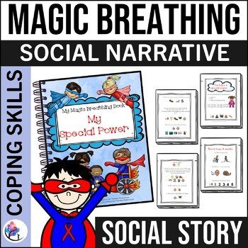 Magic Breathing - "Your Special Power" - Relaxation Social Narative