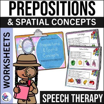 Preposition & Spatial Concept - Speech Therapy Language Resource