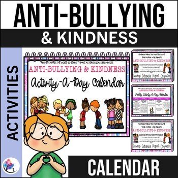 ANTI-BULLYING & KINDNESS Activities - World Kindness Day Acts of Kindness