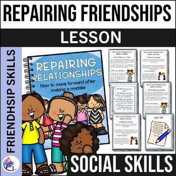 Repairing Relationships - How to move forward after making a mistake - Friends