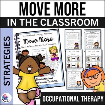 MOVE MORE IN THE CLASSROOM - Occupational Therapy Handout for Sensory Support