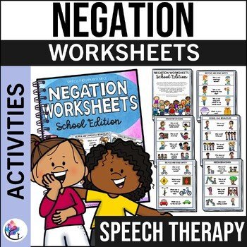 Negation Worksheets - No Prep - Speech Therapy - School & Behaviour
