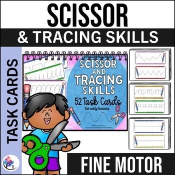 SISSOR & TRACING TASK CARDS - Fine Motor & Pre-Writing Skills - Handwriting