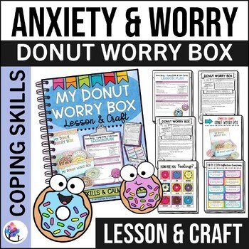 DONUT STRESS Coping with Anxiety - Worry SEL Anxiety Worksheets Coping Skills