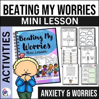Beating My Worries Counseling Lessons | Anxiety Counseling Mini Lesson