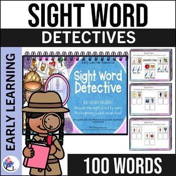 Sight Word Detective - 100 words - Beginning Sounds, Phonics, Letter Recognition