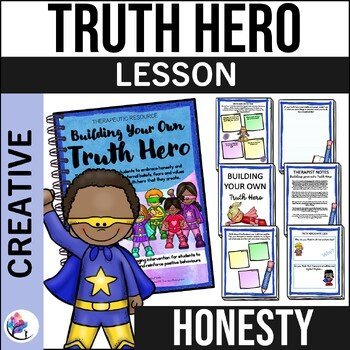 HONESTY & LYING LESSON - Telling the Truth - Truth Hero Creative Play Counseling