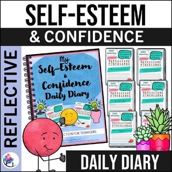 Self-Esteem & Confidence  Daily Diary Prompts - Teenagers Regulation Self Care
