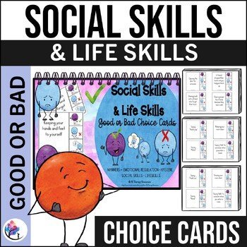 Social Skills & Life Skills - Good or Bad Choice Cards - ADLs Aphasia Dementia