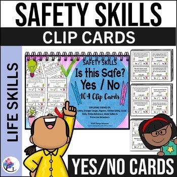 Safety Skills - 104 Yes No Clip Cards - Autism Special Education Speech ESL