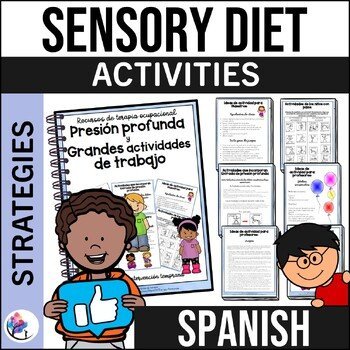 Deep Pressure and Heavy Work Activities (proprioceptive) - SPANISH VERSION
