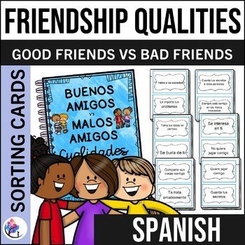 GOOD FRIENDS vs BAD FRIENDS Qualities - Counseling Mini Lesson - SPANISH VERSION