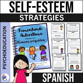 Strategies and Recommendations for Fostering Self-Esteem - SPANISH VERSION