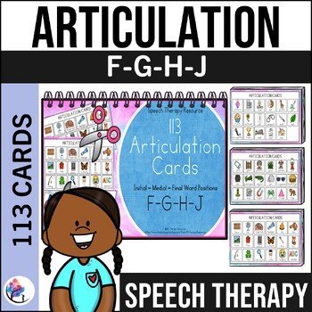113 ARTICULATION CARDS (F G H J sounds with Visual Cues) Speech Therapy