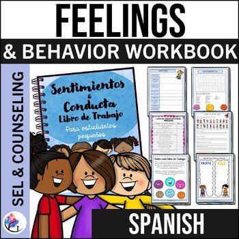 Feeling & Behavior Workbook FOR LITTLE LEARNERS - SPANISH VERSION