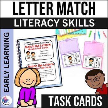 MATCH THE LETTERS Alphabet Task Cards - Early Literacy Task Cards