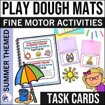SUMMERTIME PLAY DOUGH Task Cards - Early Literacy Fine Motor SPED