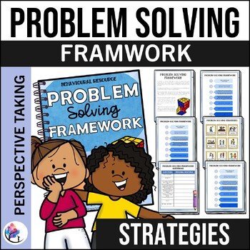 Problem Solving Framework - Behaviour Strategy to Solve Problems