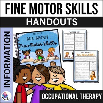 Fine Motor Skills Strategies Activities - 2 page tip sheet handout for parents