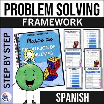 Problem Solving Framework - Solving Problems - SPANISH VERSION