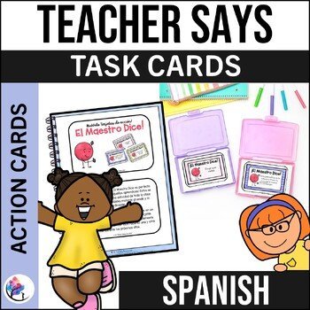 Teacher Says Action Verb Cards (Simon Says) - Task Cards - SPANISH VERSION
