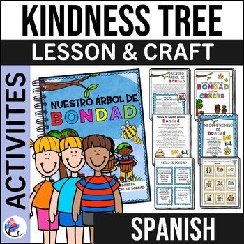 KINDNESS ACTIVITIES - Kindness Craft Worksheets Coloring - Bulletin Tree SPANISH