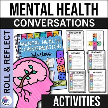 MENTAL HEALTH AWARENESS CONVERSATION STARTERS - Game