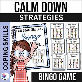 Calming and Coping Strategies Bingo Activity - Counselor resource
