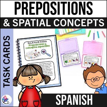 Prepositions & Spatial Concepts Task Cards - Speech Therapy - SPANISH VERSION